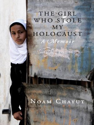 cover image of The Girl Who Stole My Holocaust